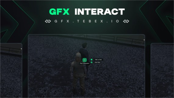 [Open Src] GFX Advanced Interact
